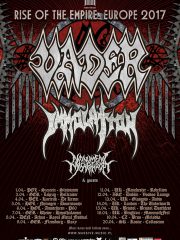 VADER & IMMOLATION – Rise Of The Empire Europe 2017