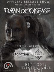 DAWN OF DISEASE – Procession of Ghosts – OFFICIAL RELEASE SHOW