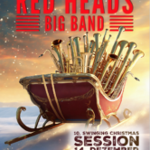 10. SWINGING CHRISTMAS SESSION mit Red Heads Big Band