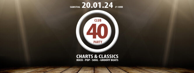 CLUB 40 PARTY